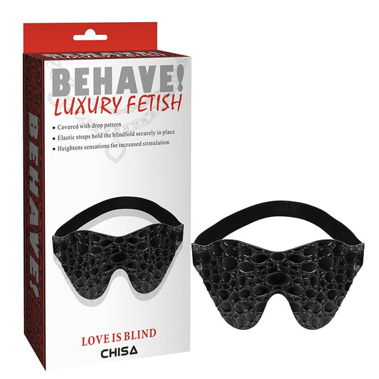 Behave! Luxury Fetish Love is Blind